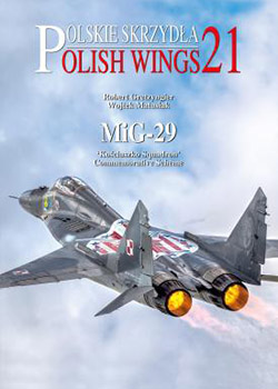 Wydawnictwo Stratus: Polskie Skrzydła #21. MiG-29 'Kościuszko Squadron' Commemorative Schemes